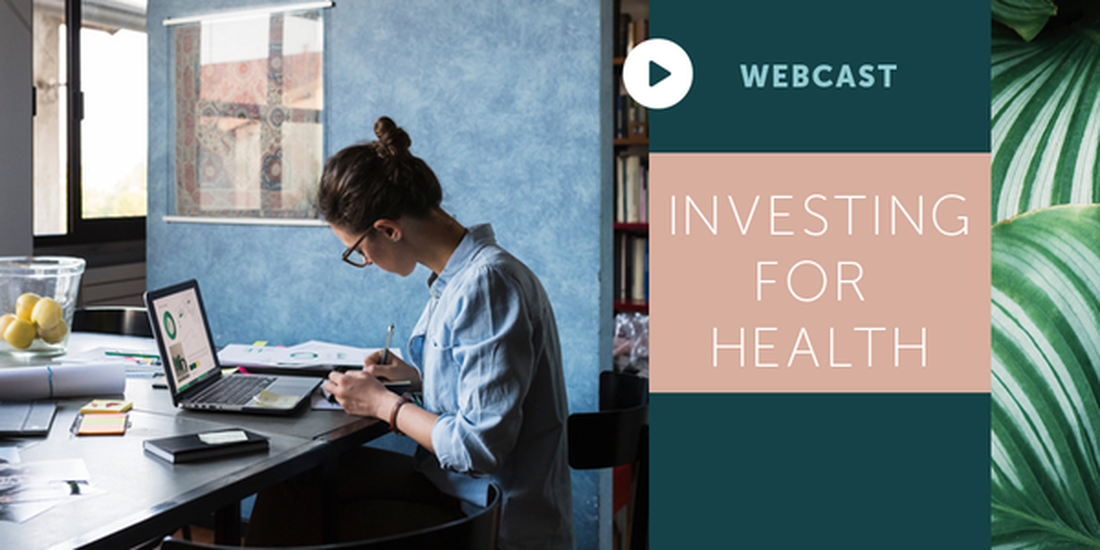 健康のための投資：健康とESG投資の重要概念の再形成