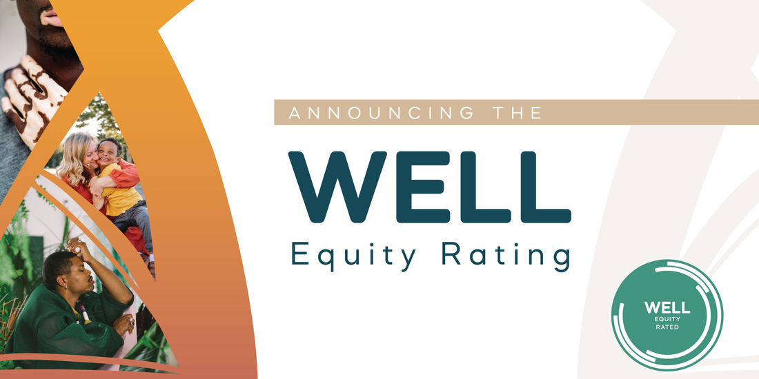 IWBI、WELL Equity Ratingをスタート　誰もが気持ちよく受け入れられる組織や場をつくろう